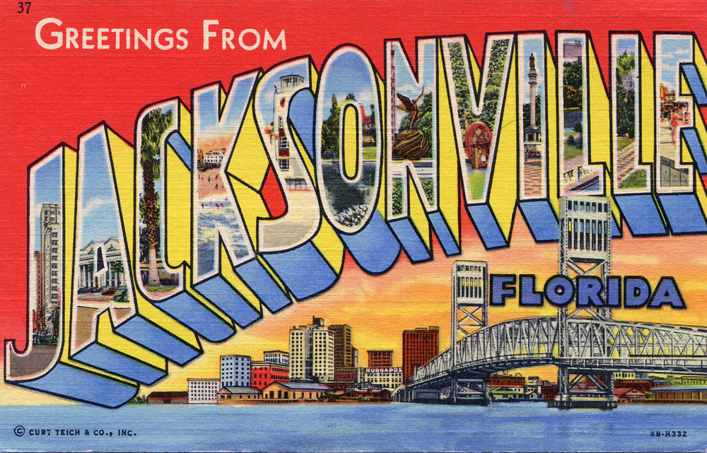 Greetings From Jacksonville, Florida