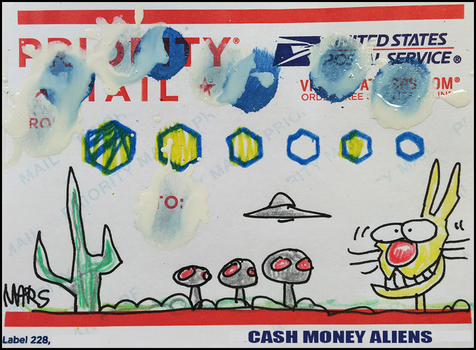 Cash Money Aliens by Joey Mars - 07272016
