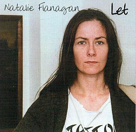 Natalie Flanagan - Let