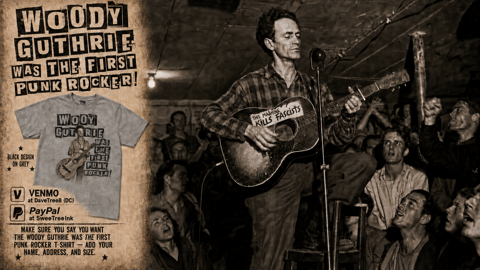 Woody Guthrie was the first punk rocker