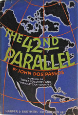 The 42nd Parallel by John Dos Passos