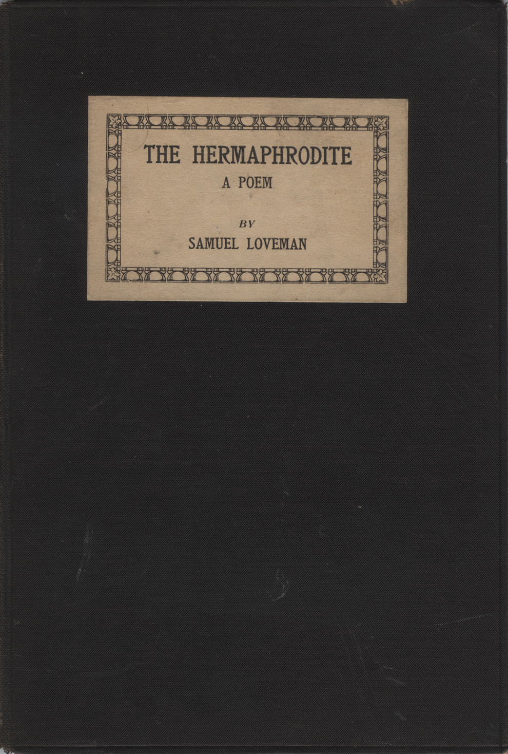 The Hermaphrodite by Samuel Loveman