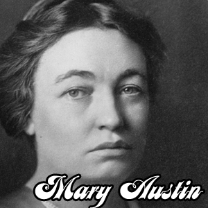 Mary Hunter Austin