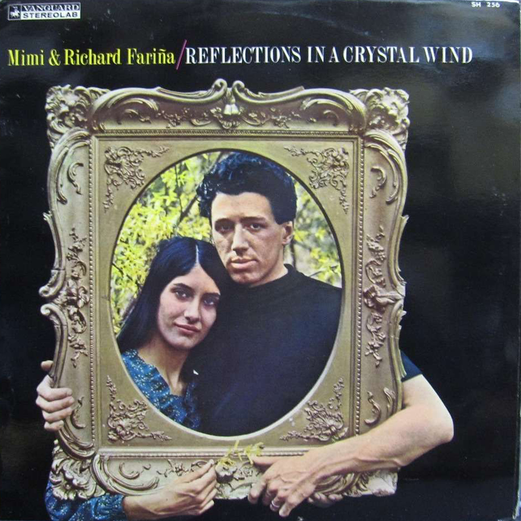 Richard & Mimi Fariña - Reflections