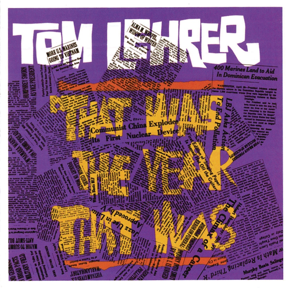 Tom Lehrer - The Year That Was