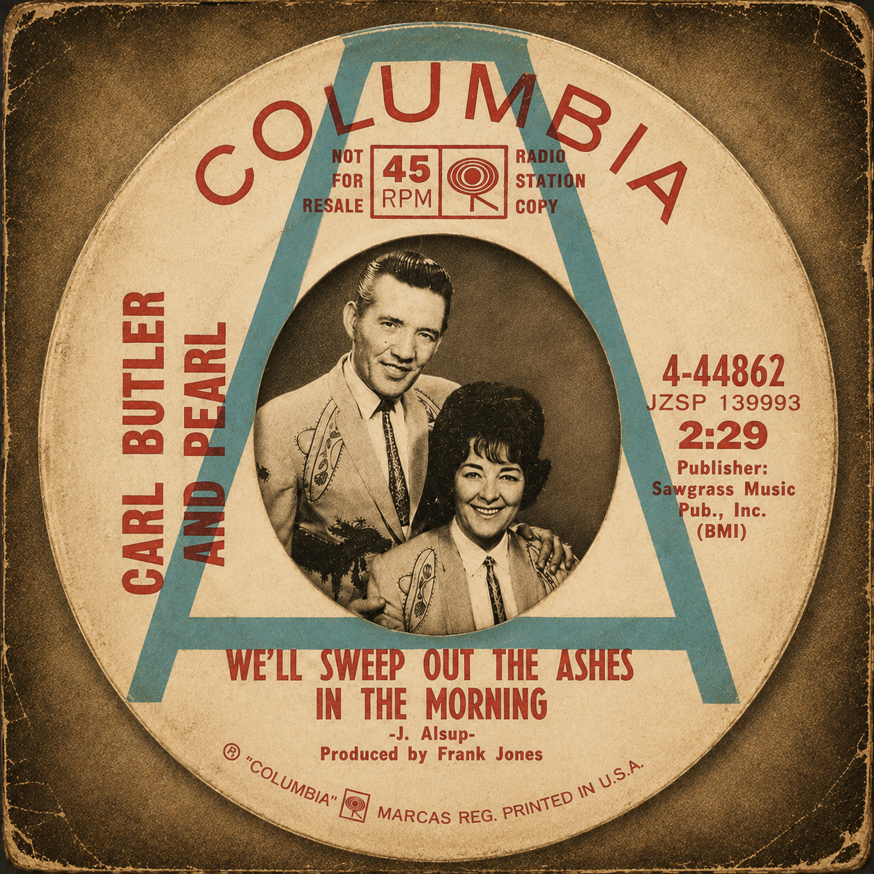 Carl Butler & Pearl: We'll Sweep out The Ashes In The Morning