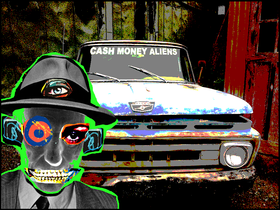Cash Money Aliens by Joey Mars - 01132017