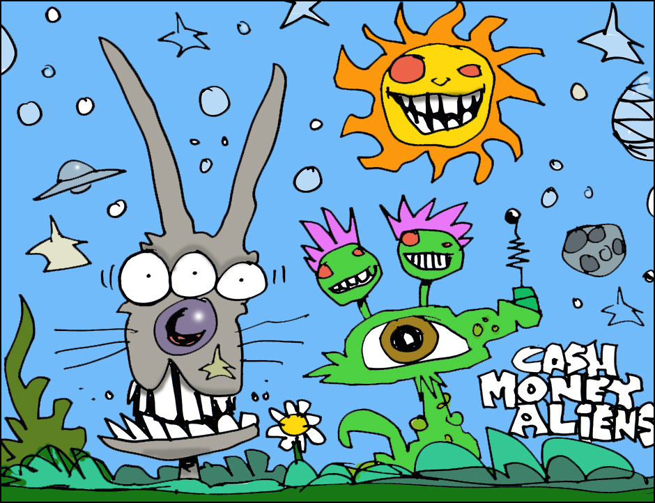 Cash Money Aliens by Joey Mars - 01142017