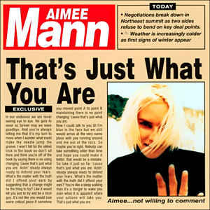 Aimee Mann - That's Just What You Are