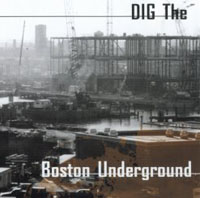 Dig The Boston Underground
